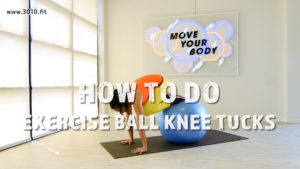 Exercise Ball Knee Tucks
