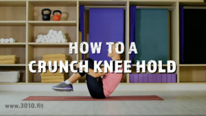 Crunch Knee Hold